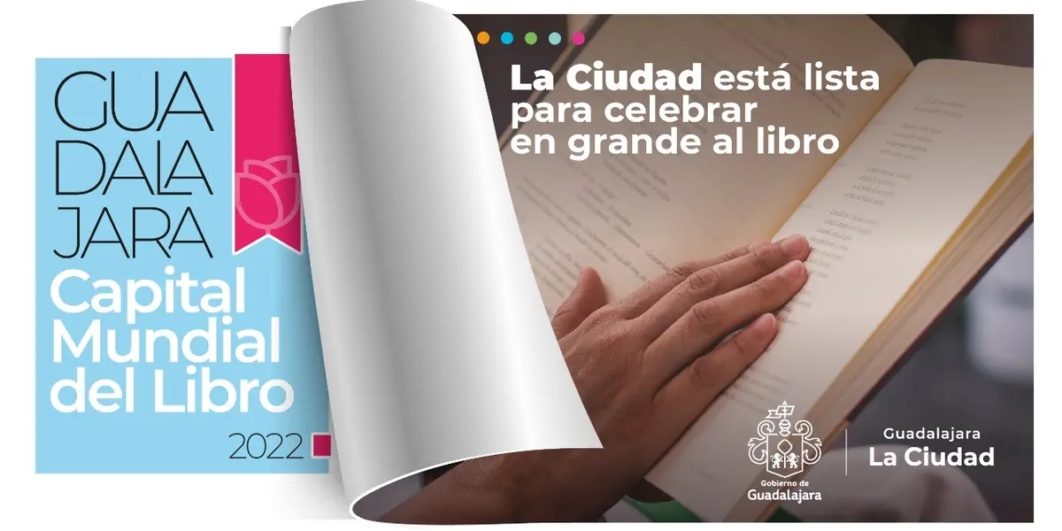 Esta semana se realizó la toma de protesta del consejo consultivo de “Guadalajara, Capital Mundial del Libro 2022” y se presentó el programa cultural que se implementará a partir del 23 de abril.